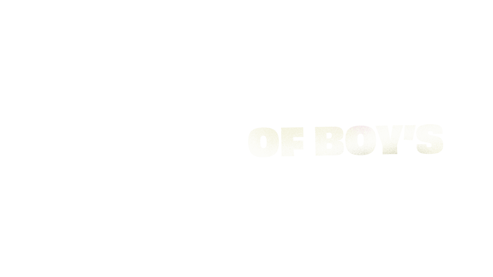 OF BOYS